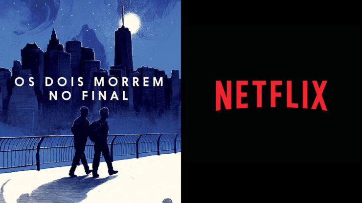 Capa do livro 'Os Dois Morrem No Final' e logo da Netflix